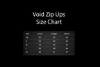 Void Zip Ups