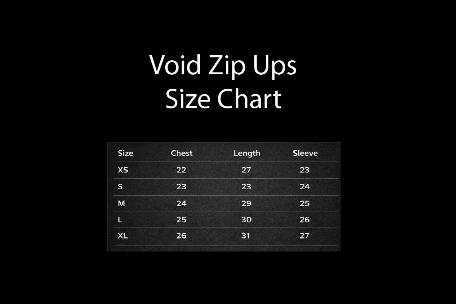 Void Zip Ups